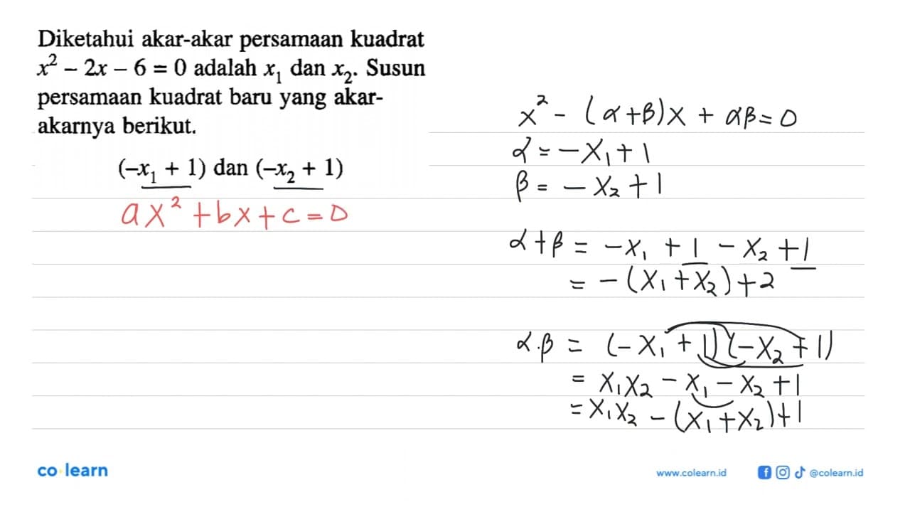 Diketahui akar-akar persamaan kuadrat x^2 - 2x - 6 = 0