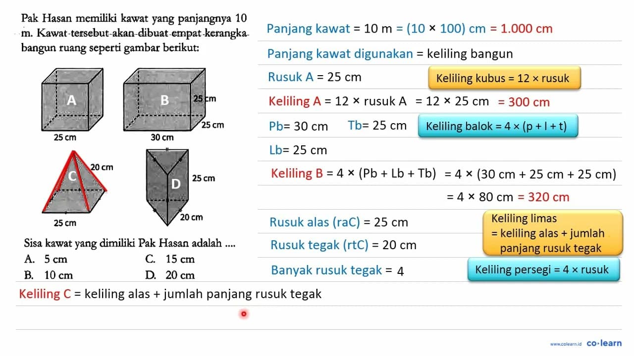 Pak Hasan memiliki kawat yang panjangnya 10 m. Kawat