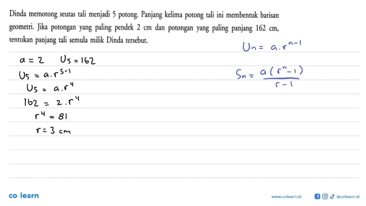 Dinda memotong seutas tali menjadi 5 potong. Panjang kelima