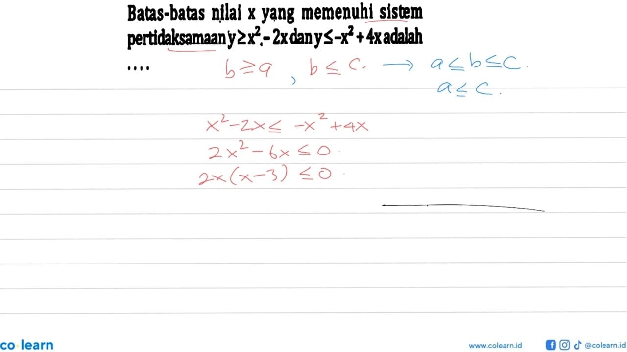 Batas-batas nillal x yang memenuhl sistem pertidaksamaan y