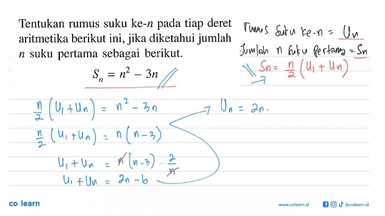 Tentukan rumus suku ke-n pada tiap deret aritmetika berikut