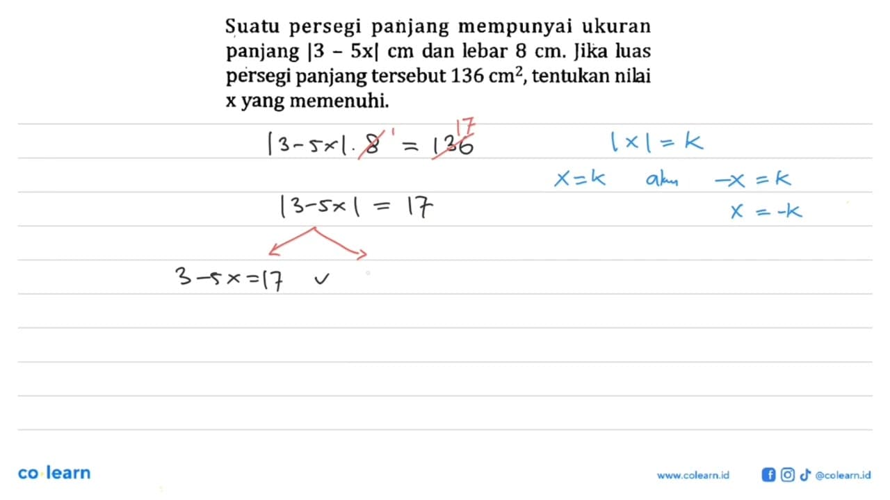 Suatu persegi panjang mempunyai ukuran panjang |3-5x| cm