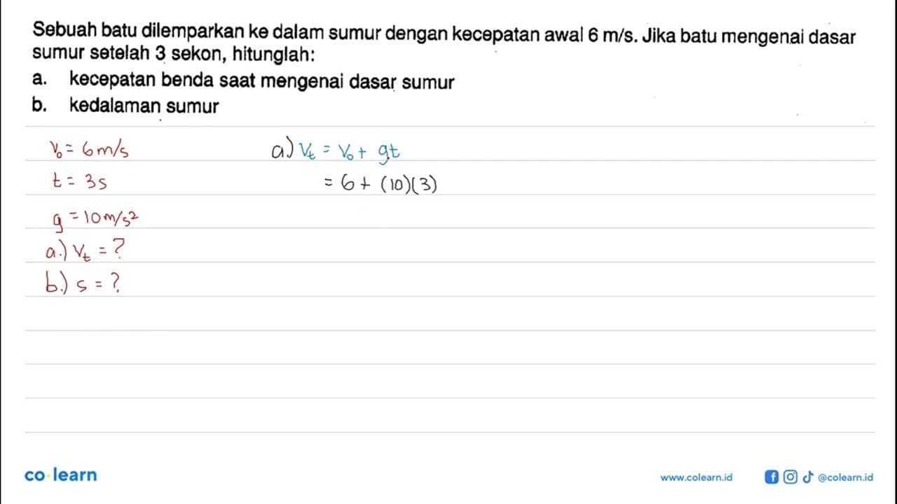 Sebuah batu dilemparkan ke dalam sumur dengan kecepatan