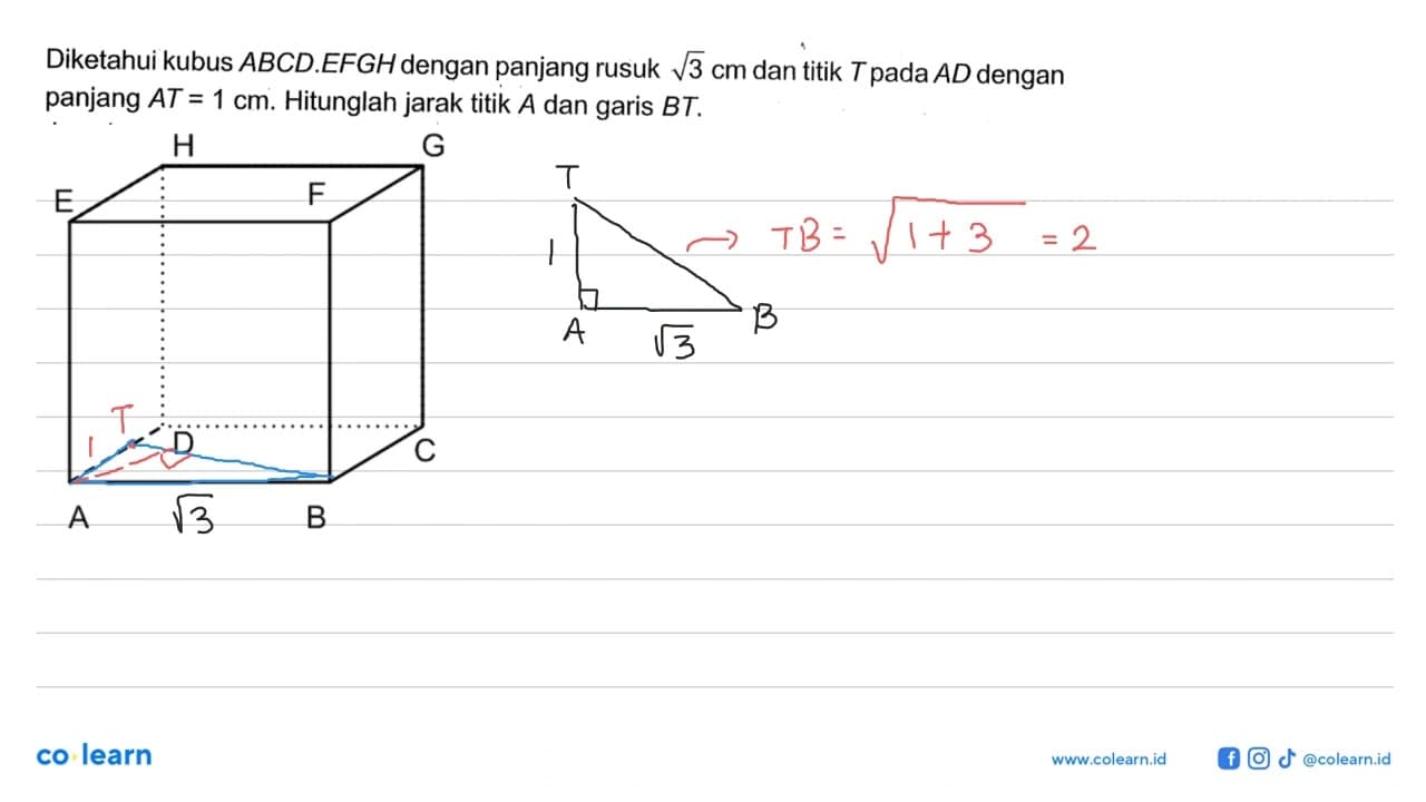 Diketahui kubus ABCD.EFGH dengan panjang rusuk akar(3) cm