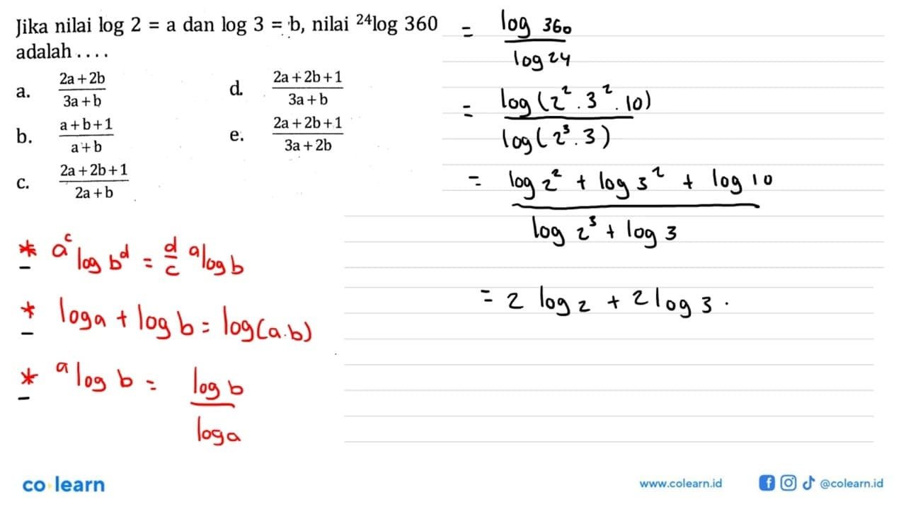 Jika nilai log2=a dan log3=b, nilai 24log360 adalah....