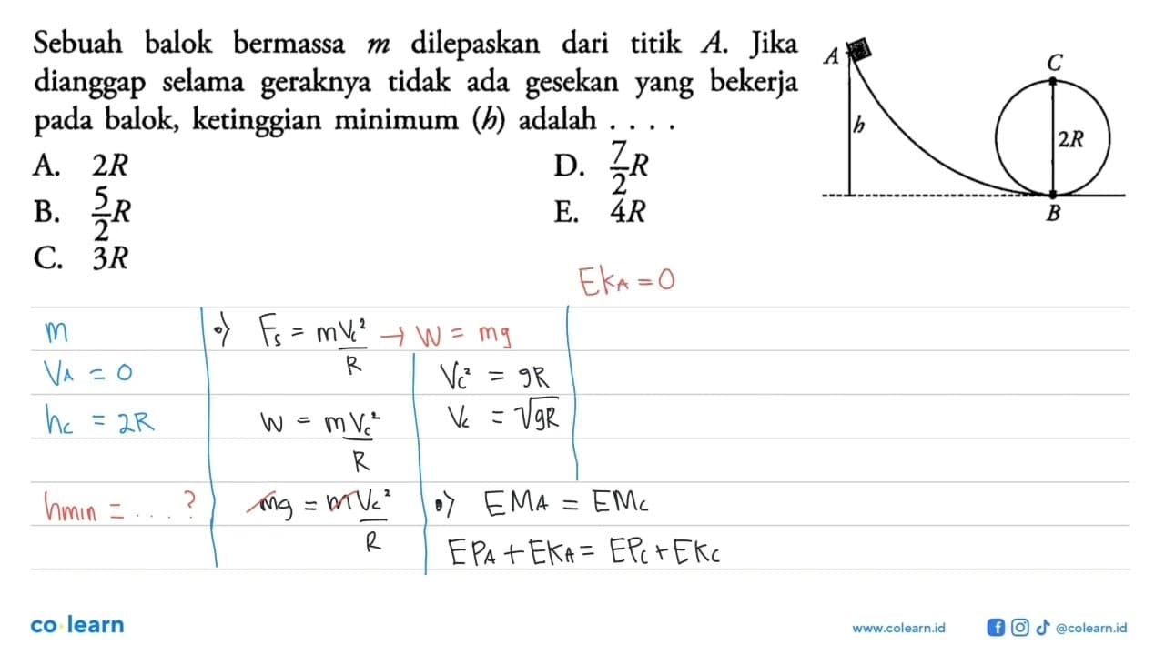 Sebuah balok bermassa m dilepaskan dari titik A . Jika