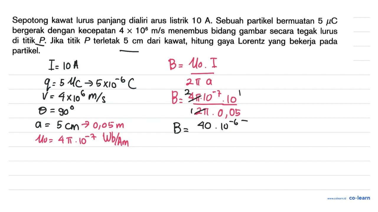 Sepotong kawat lurus panjang dialiri arus listrik 10 A.