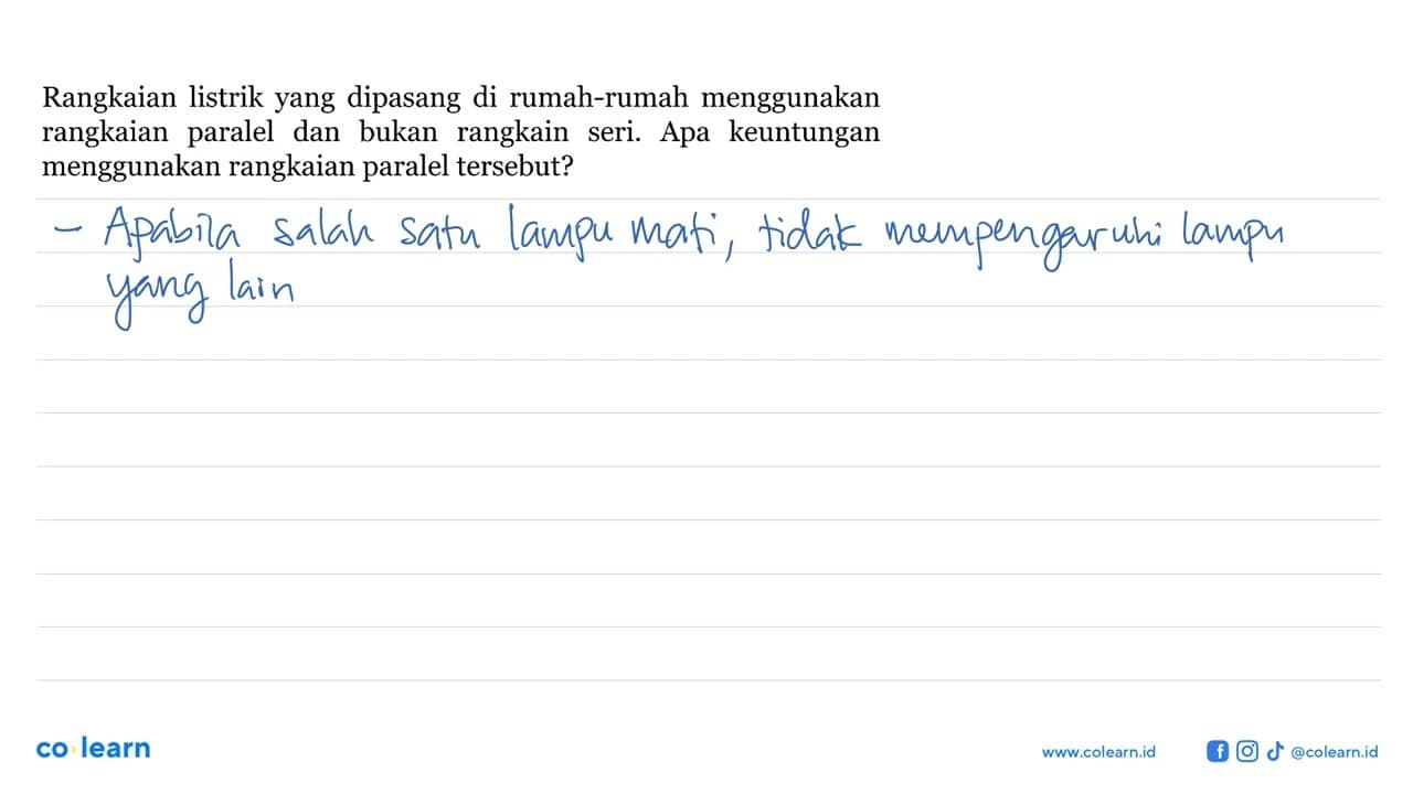 Rangkaian listrik yang dipasang di rumah-rumah menggunakan