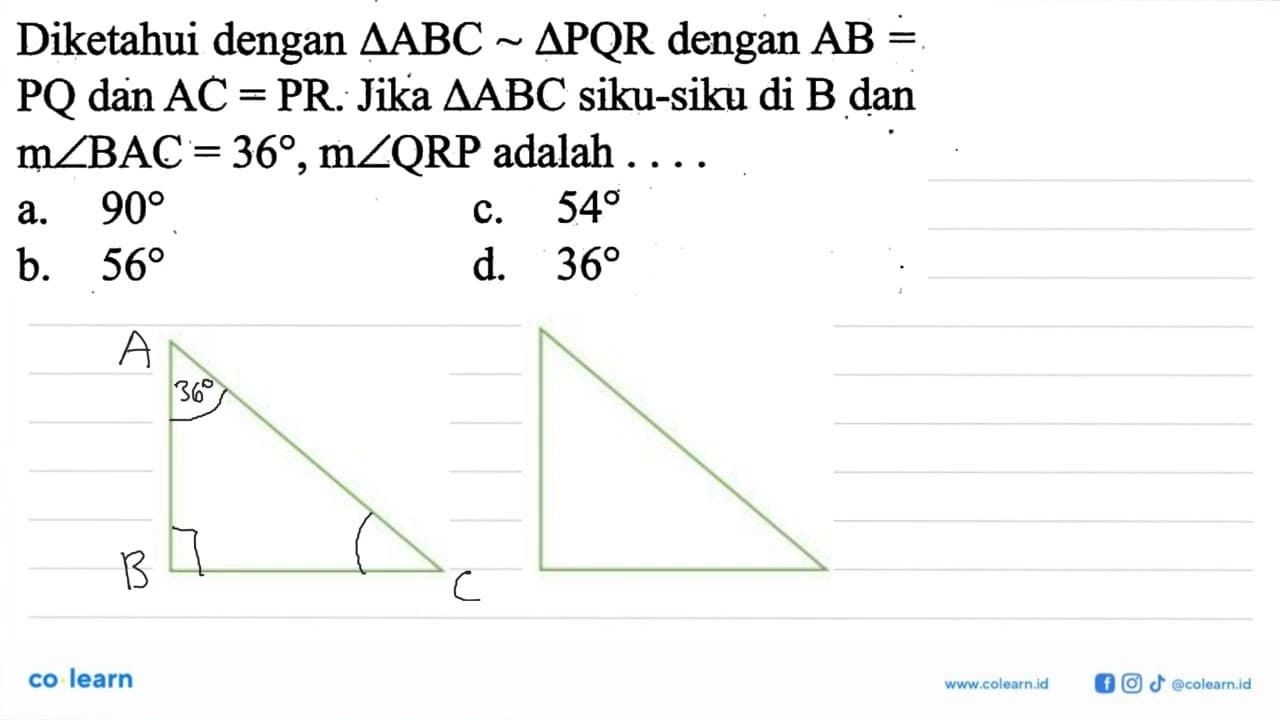 Diketahui dengan segitiga ABC~segitiga PQR dengan AB=PQ dan