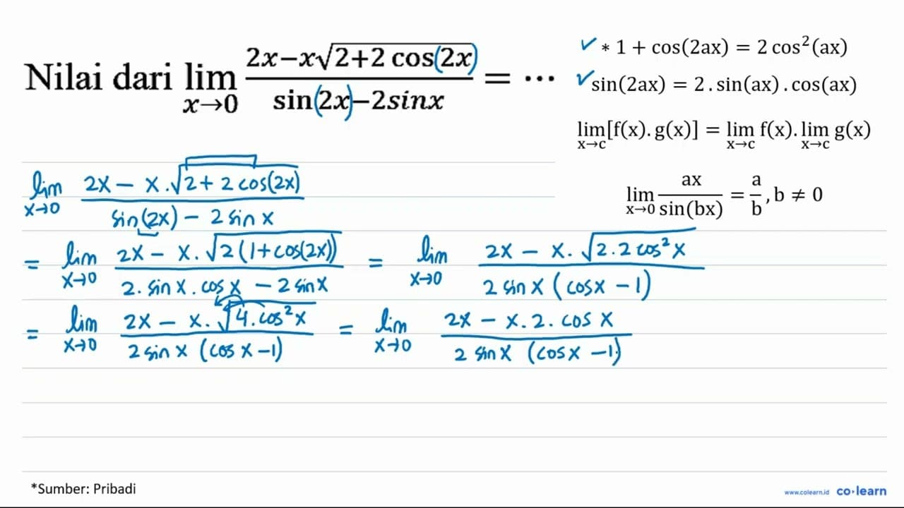 Nilai dari lim _(x -> 0) (2 x-x akar(2+2 cos 2 x))/(sin 2