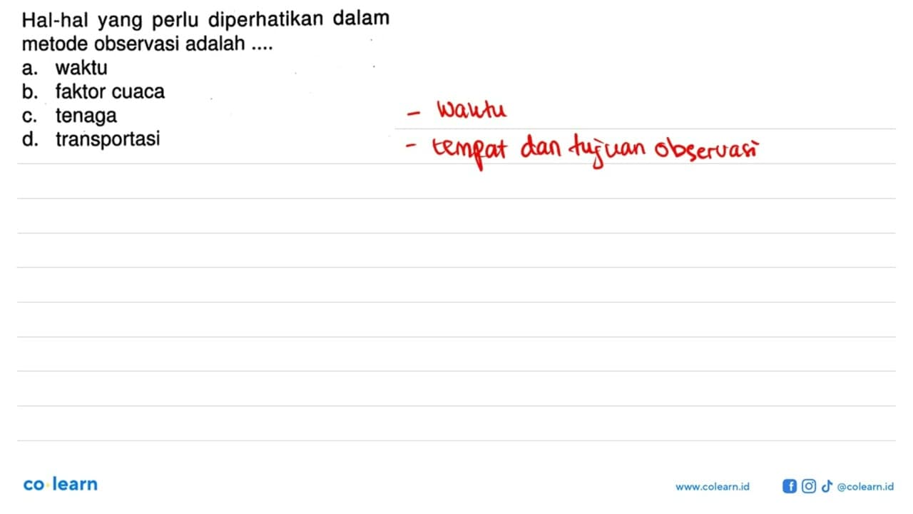 Hal-hal yang perlu diperhatikan dalam metode observasi