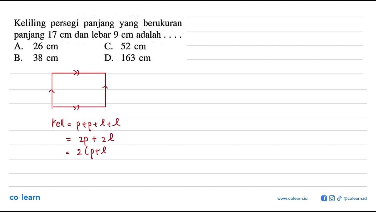 Keliling persegi panjang yang berukuran panjang 17 cm dan