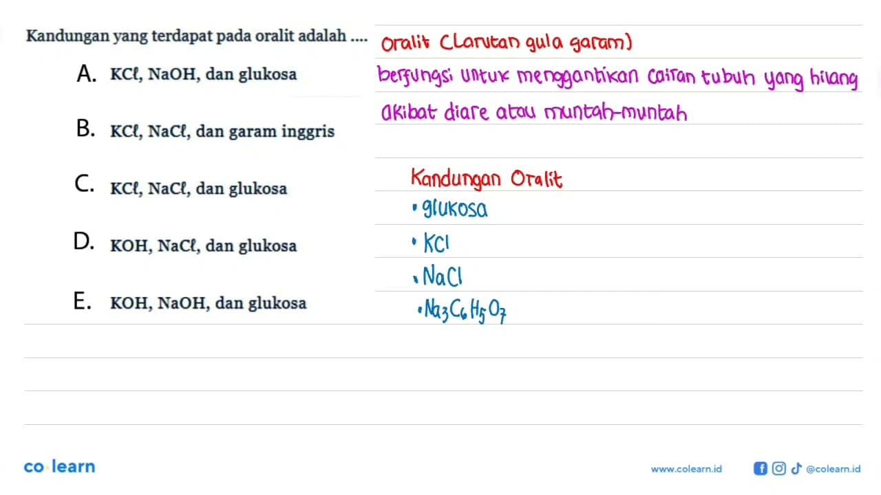 Kandungan yang terdapat pada oralit adalah ....