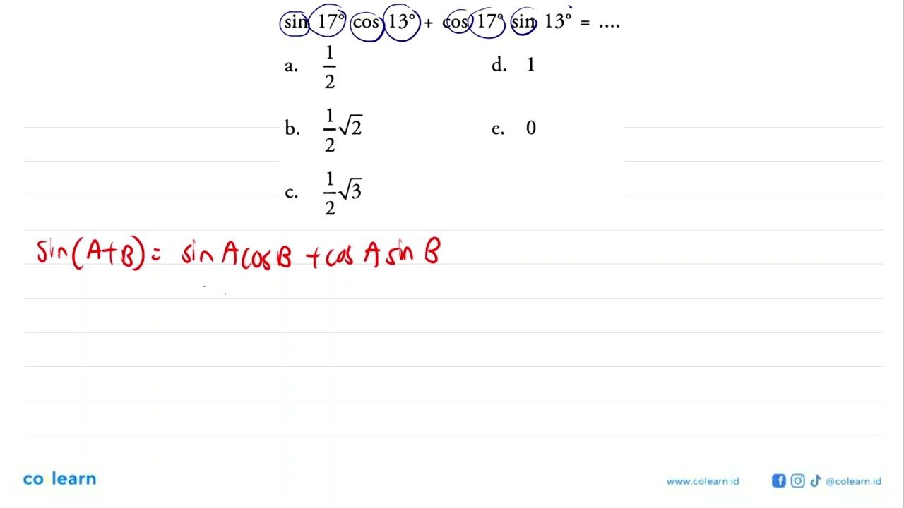 sin 17 cos 13 + cos 17 sin 13 = ....