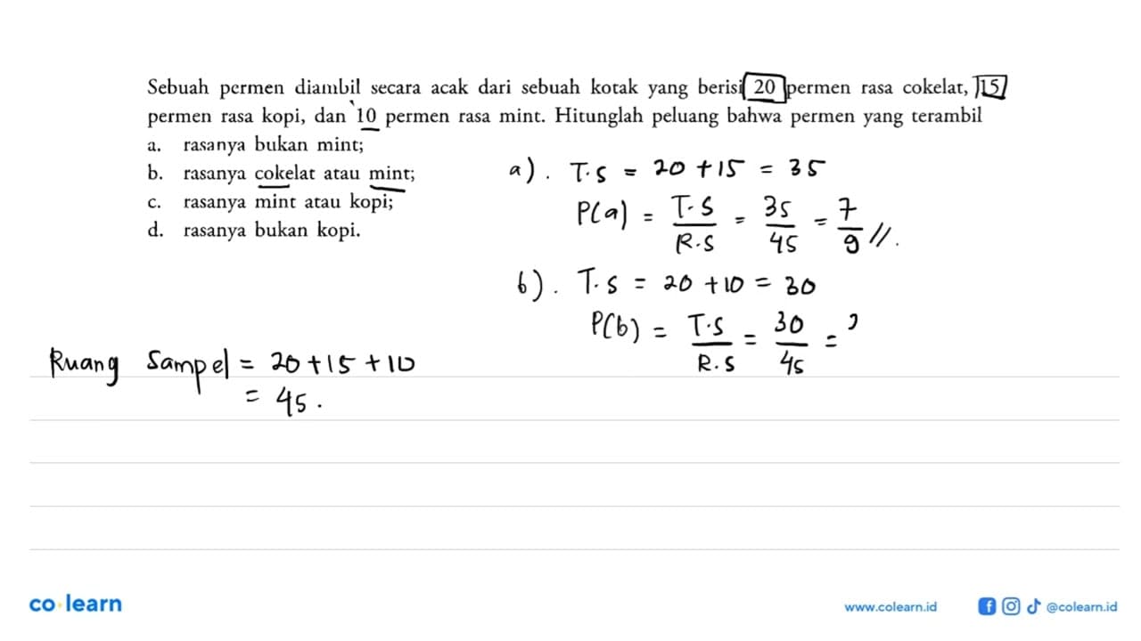 Sebuah permen diambil secara acak dari sebuah kotak yang