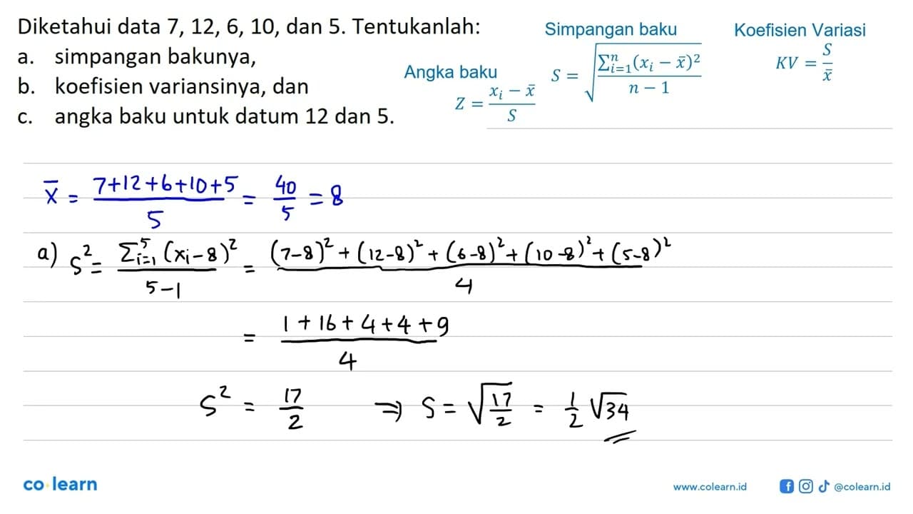 Diketahui data 7, 12, 6, 10, dan 5. Tentukanlah: a.