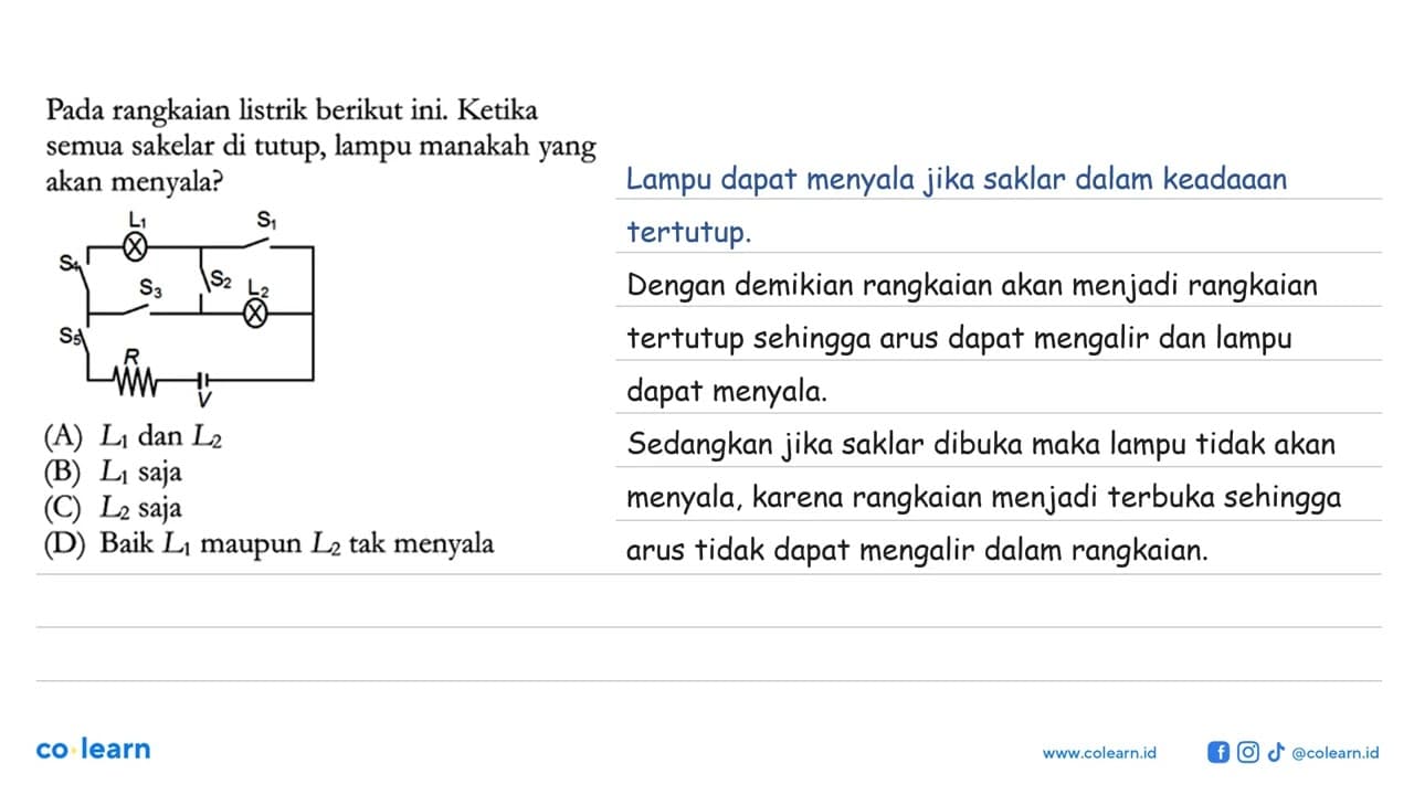 Pada rangkaian listrik berikut ini. Ketika semua sakelar di