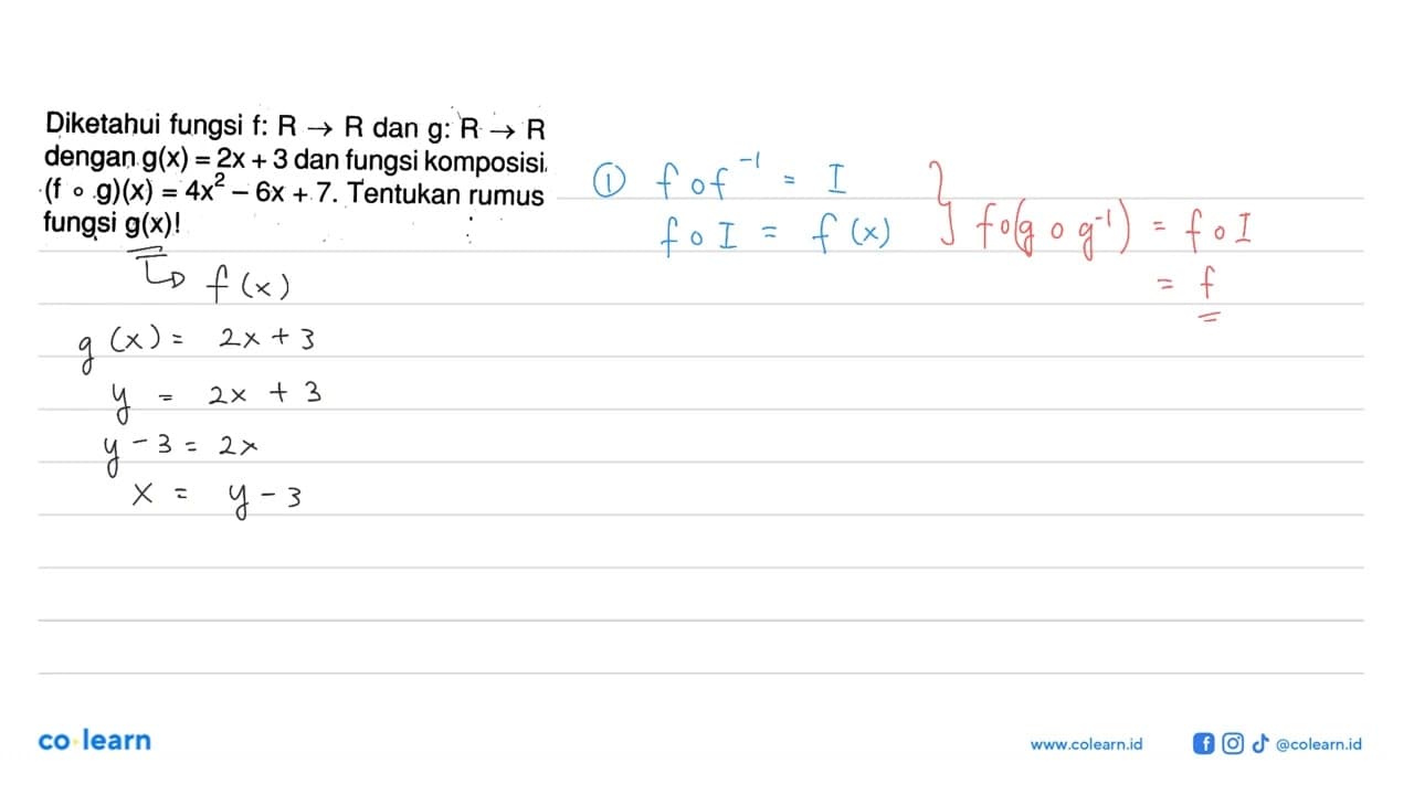 Diketahui fungsi f: R -> R dan g: R -> R dengan g(x)=2 x+3