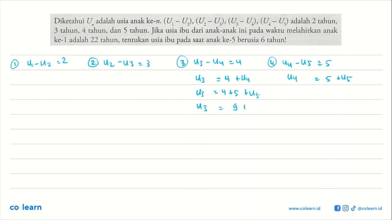 Diketahui Un adalah usia anak ke-n. (U1 - U2), (U2 - U3),