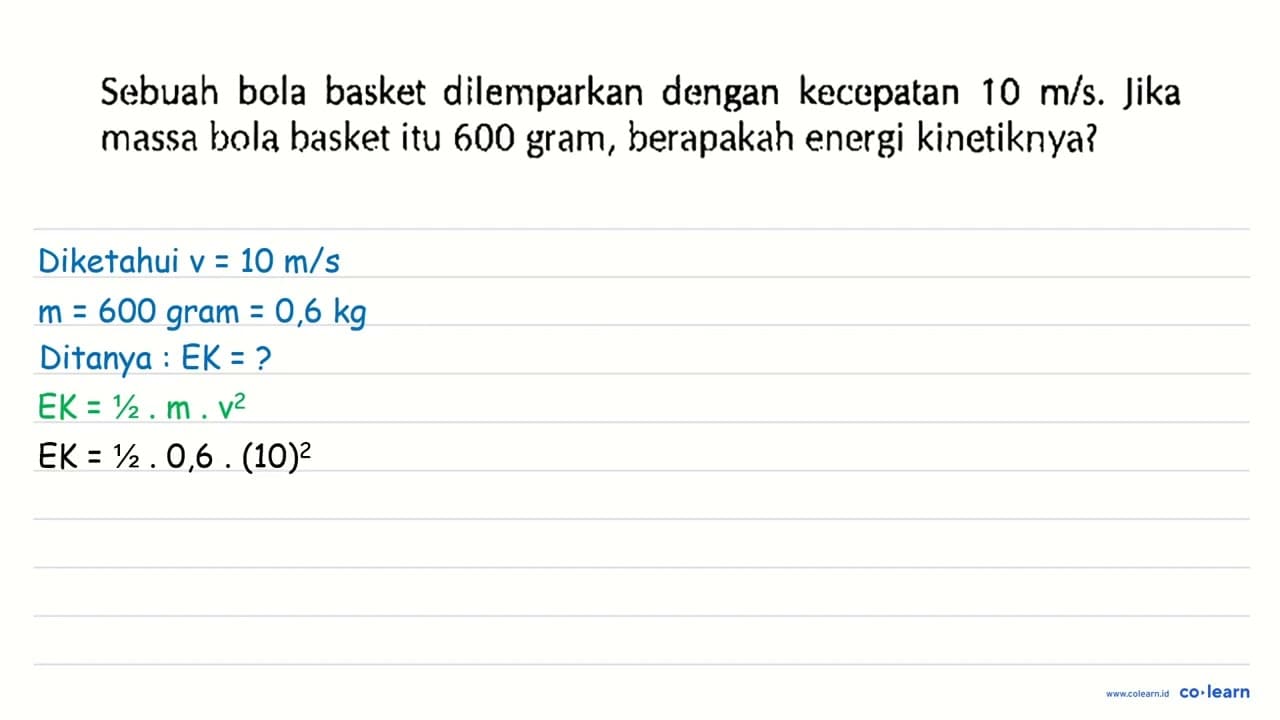 Sebuah bola basket dilemparkan dengan kecepatan 10 m / s .