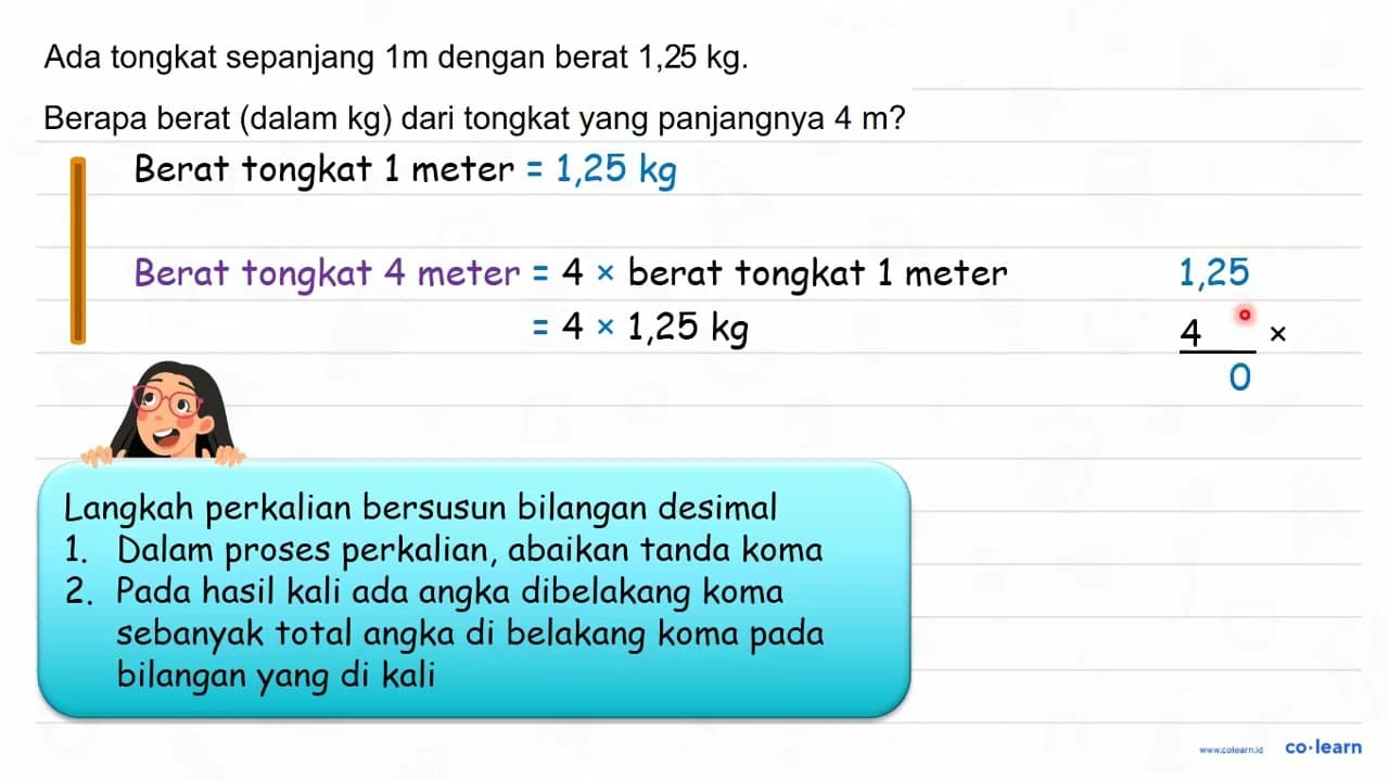 Ada tongkat sepanjang 1 m dengan berat 1,25 kg. Berapa