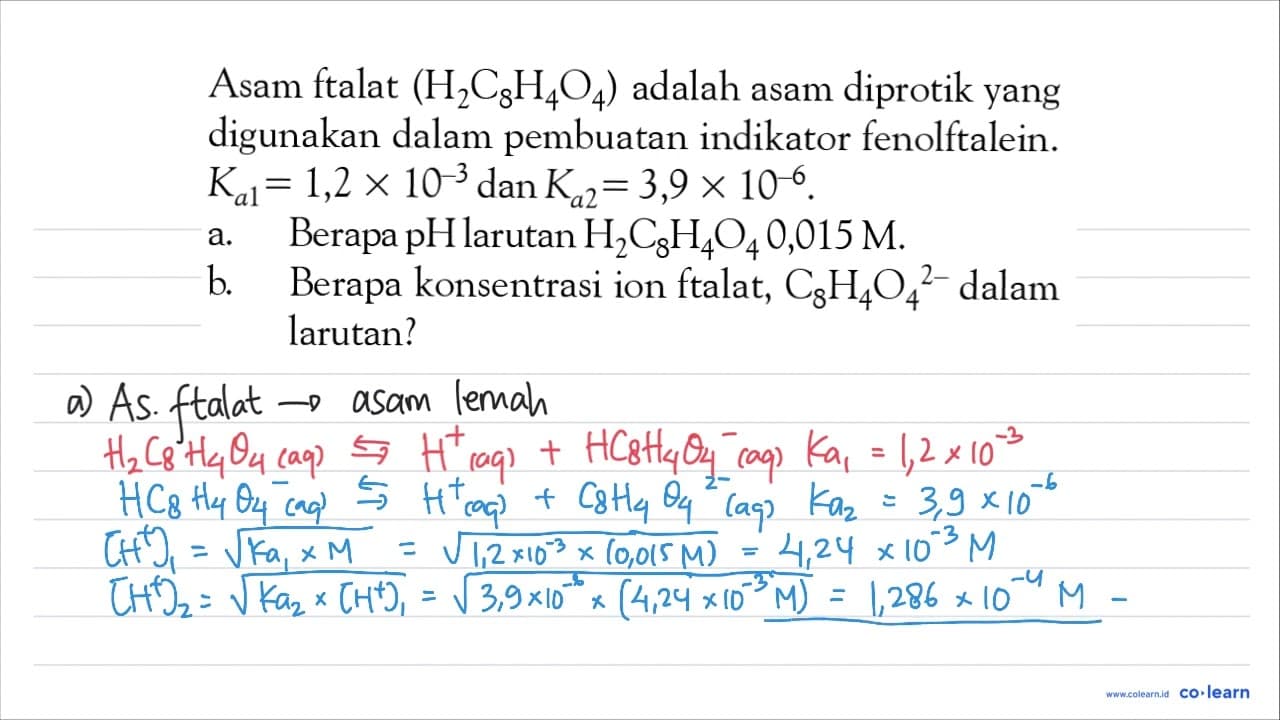 Asam ftalat (H2C8H4O4) adalah asam diprotik yang digunakan