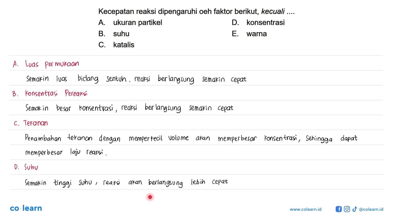 Kecepatan reaksi dipengaruhi oeh faktor berikut, kecuali