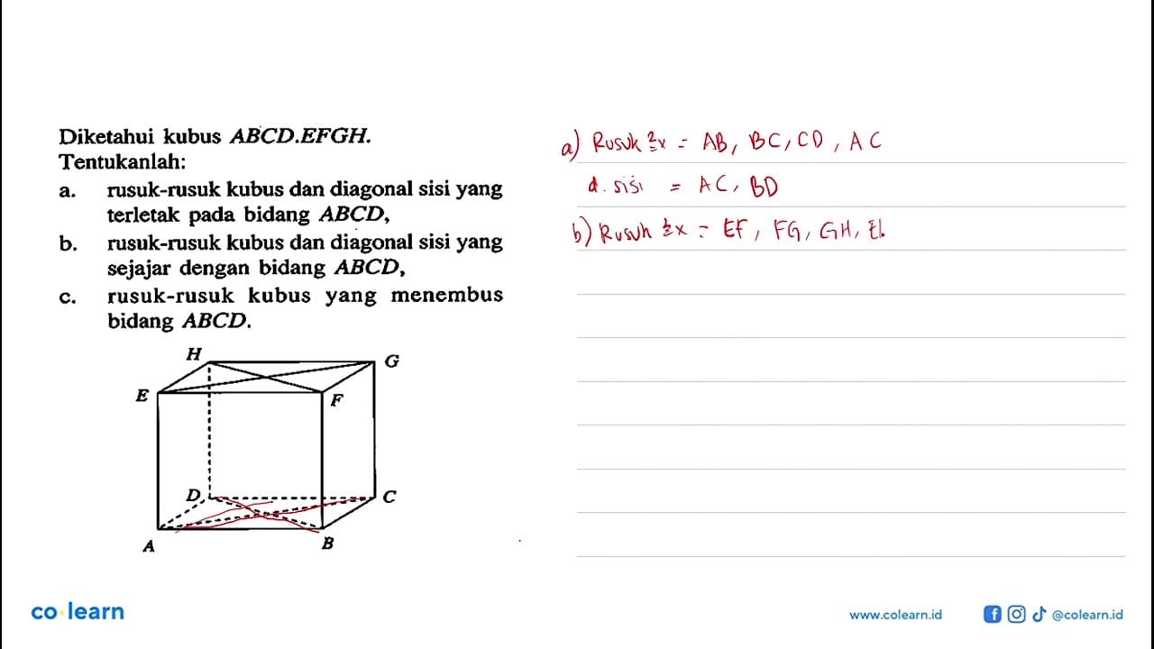 Diketahui kubus ABCD.EFGH.Diagonal= AC, BD, EG,