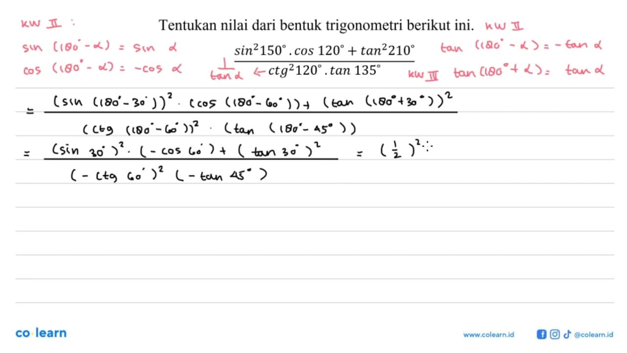 Tentukan nilai dari bentuk trigonometri berikut ini.(sin^2