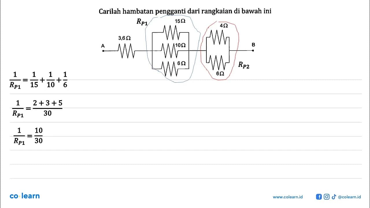 Carilah hambatan pengganti dari rangkaian di bawah ini