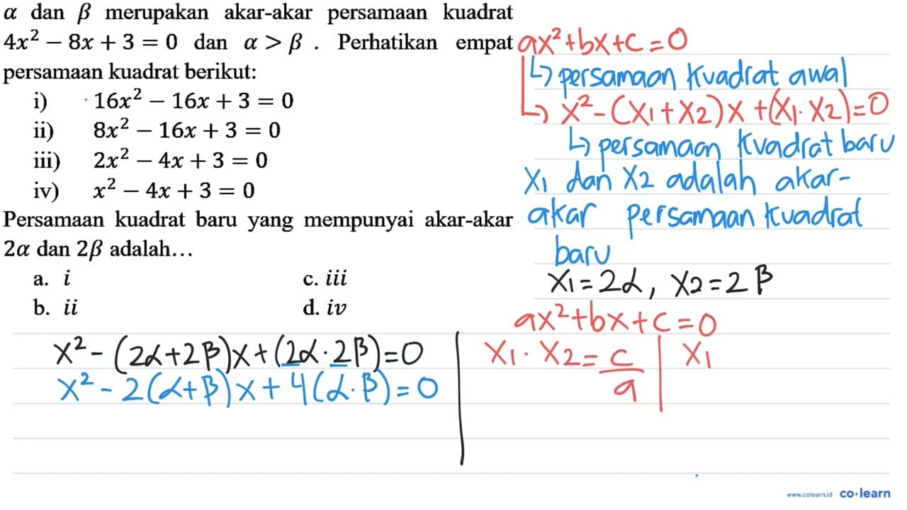 a dan b merupakan akar-akar persamaan kuadrat 4 x^(2)-8