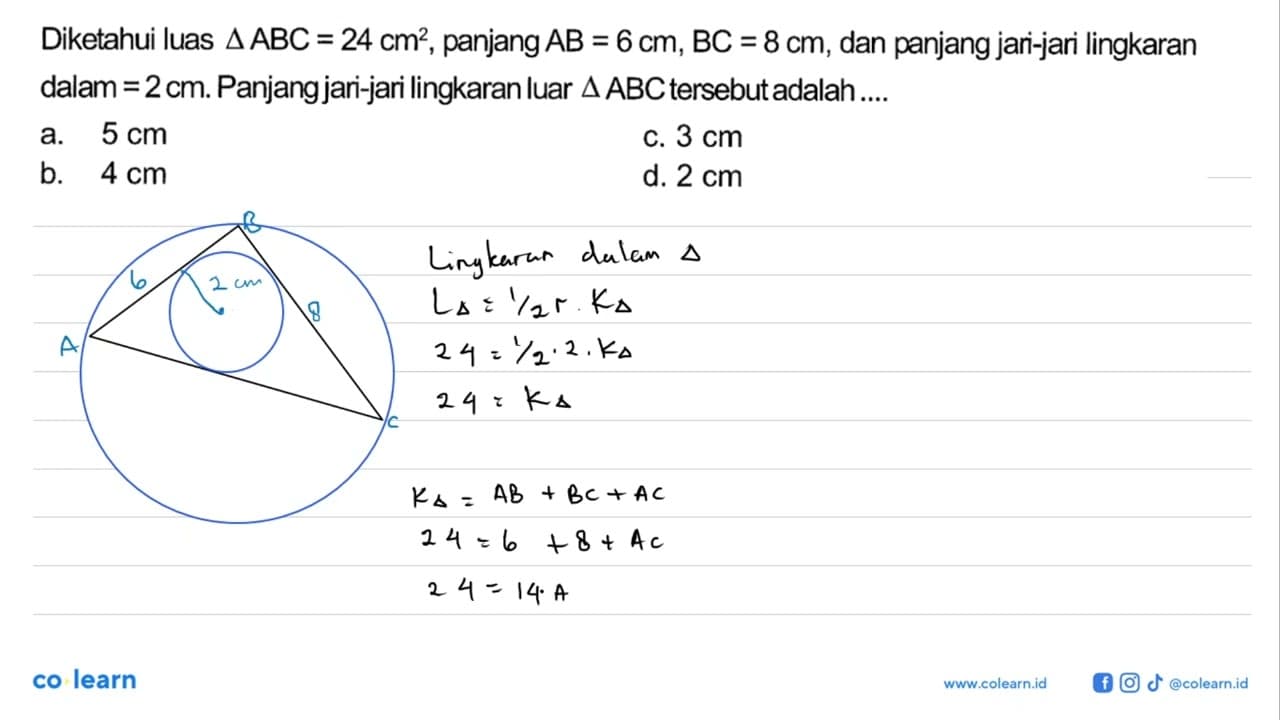 Diketahui luas segitiga ABC=24 cm^2, panjang AB=6 cm, BC=8