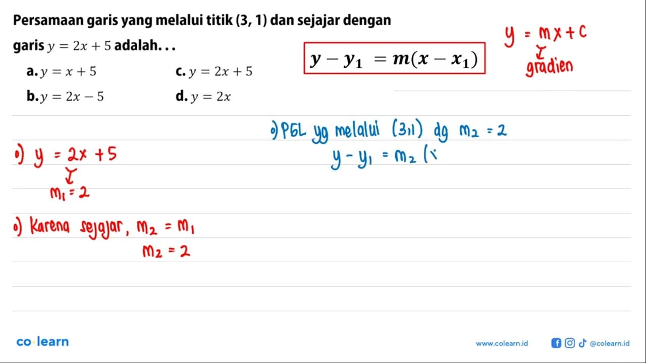 Persamaan garis yang melalui titik (3, 1) dan sejajar