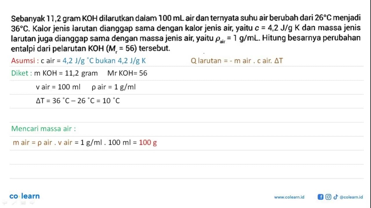 Sebanyak 11,2 gram KOH dilarutkan dalam 100 mL air dan