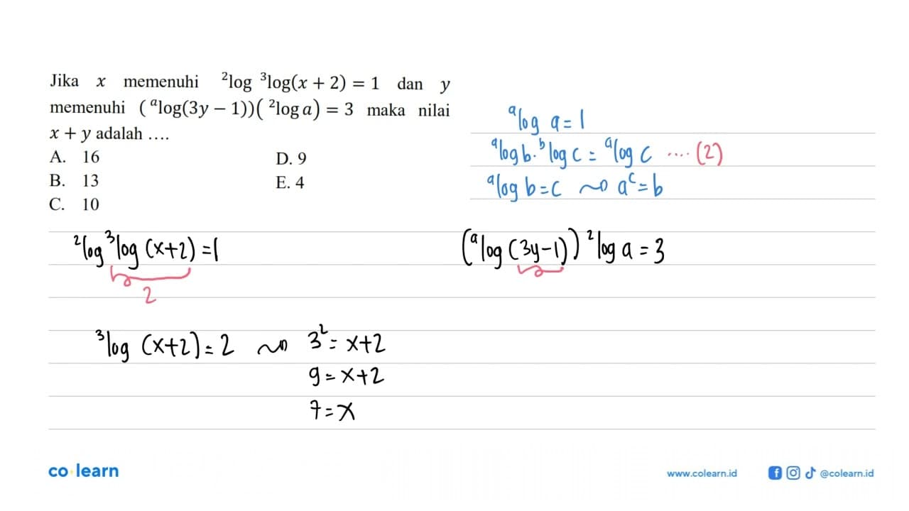 Jika x memenuhi 2log(3log(x+2))=1 dan y memenuhi