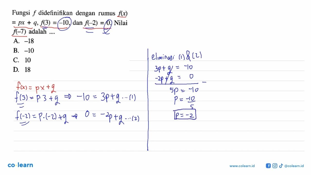 Fungsi f didefinifikan dengan rumus f(x) = px + q, f(3) =