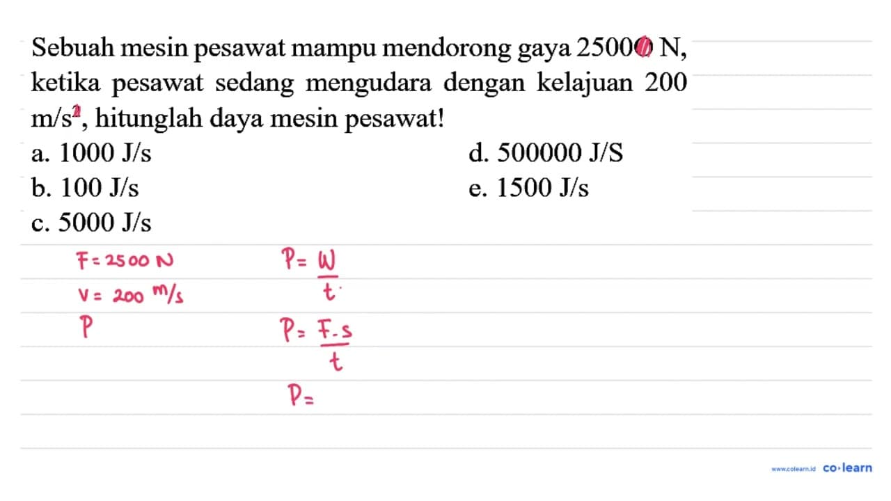 Sebuah mesin pesawat mampu mendorong gaya 25000 ~N , ketika