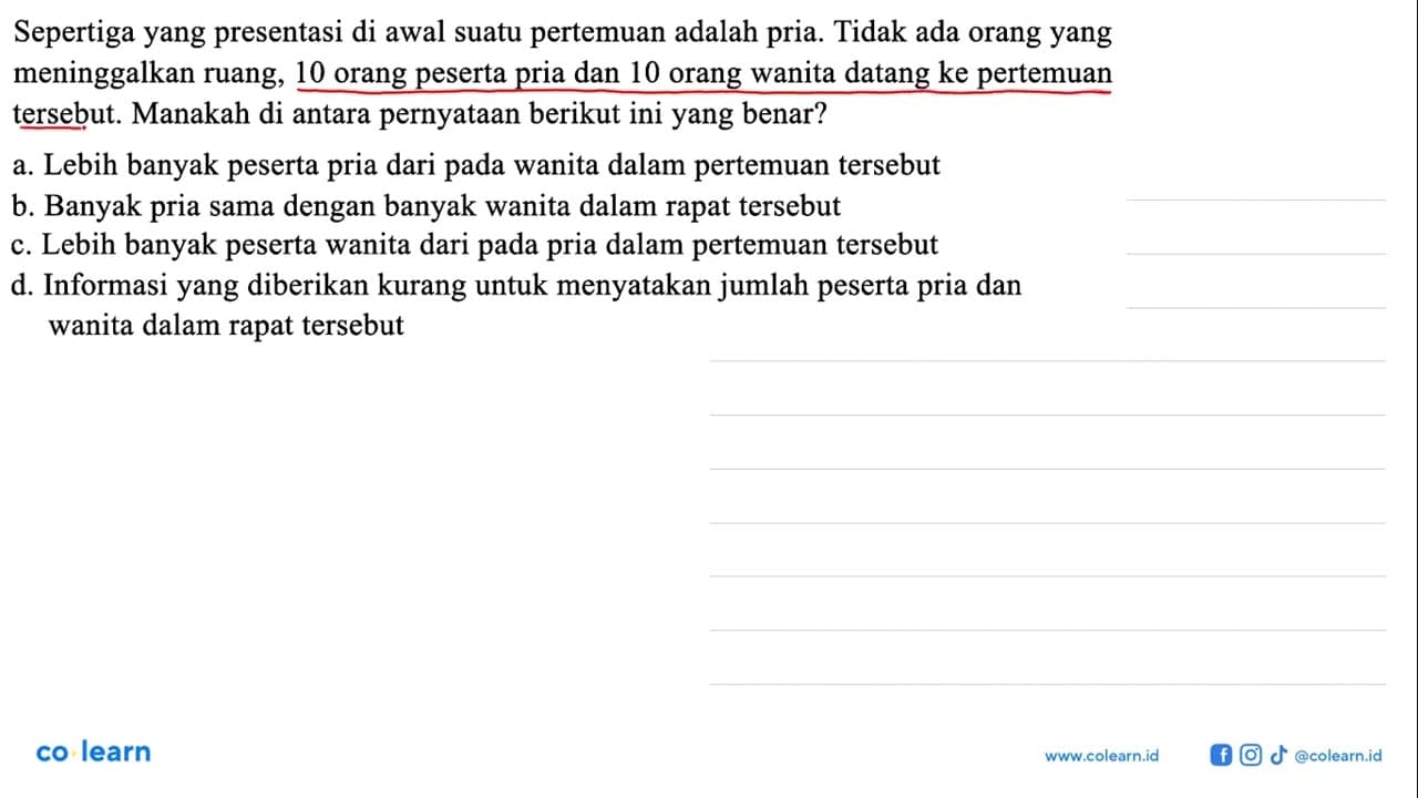 Sepertiga yang presentasi di awal suatu pertemuan adalah