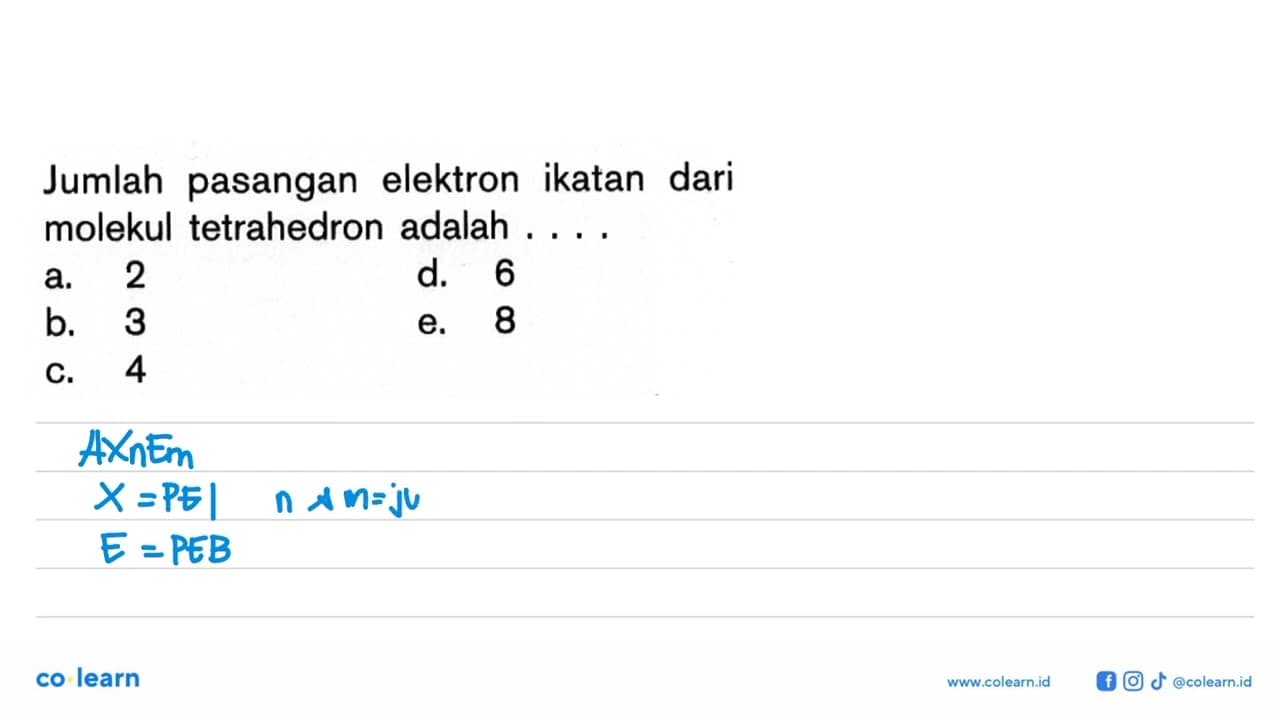 Jumlah pasangan elektron ikatan dari molekul tetrahedron