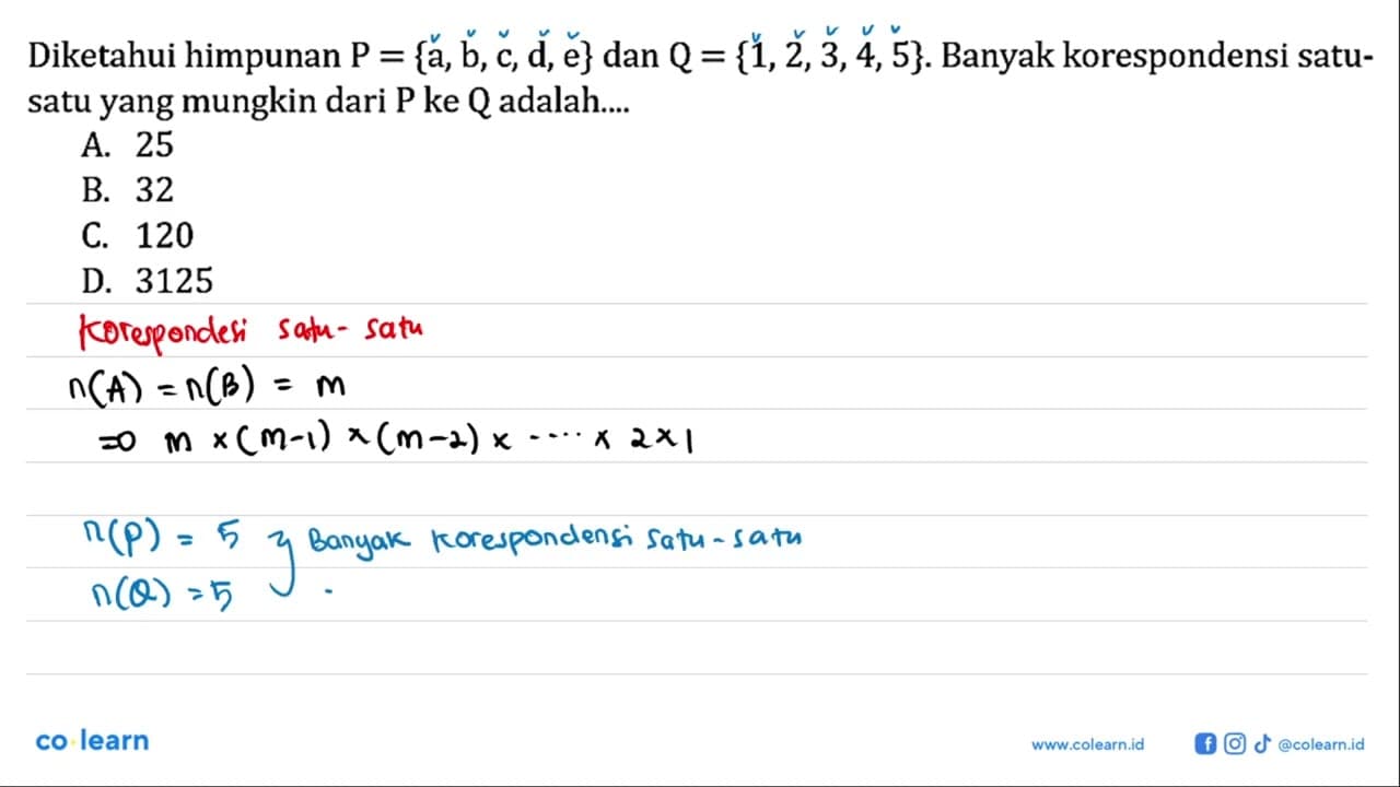 Diketahui himpunan P={a, b, c, d, e} dan Q={1,2,3,4,5}.