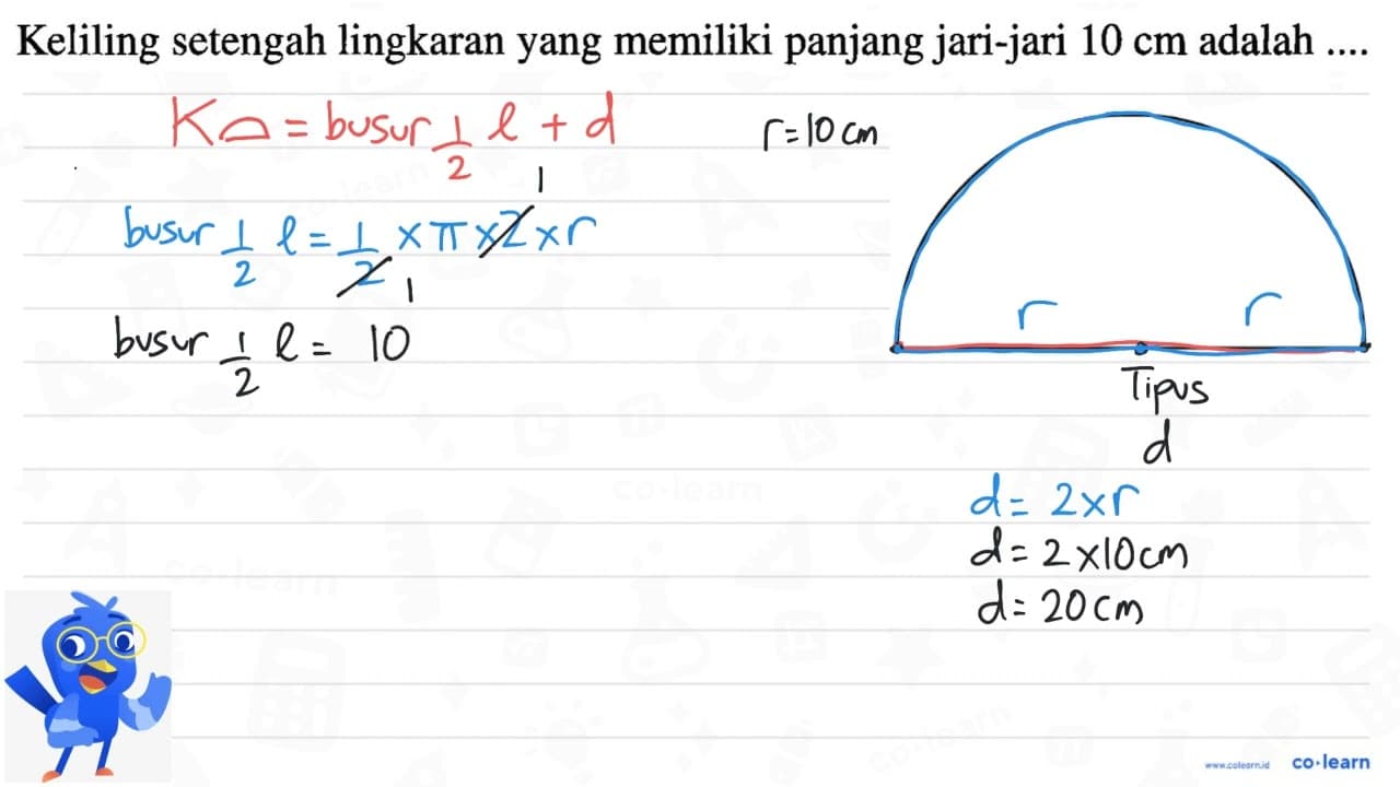 Keliling setengah lingkaran yang memiliki panjang jari-jari