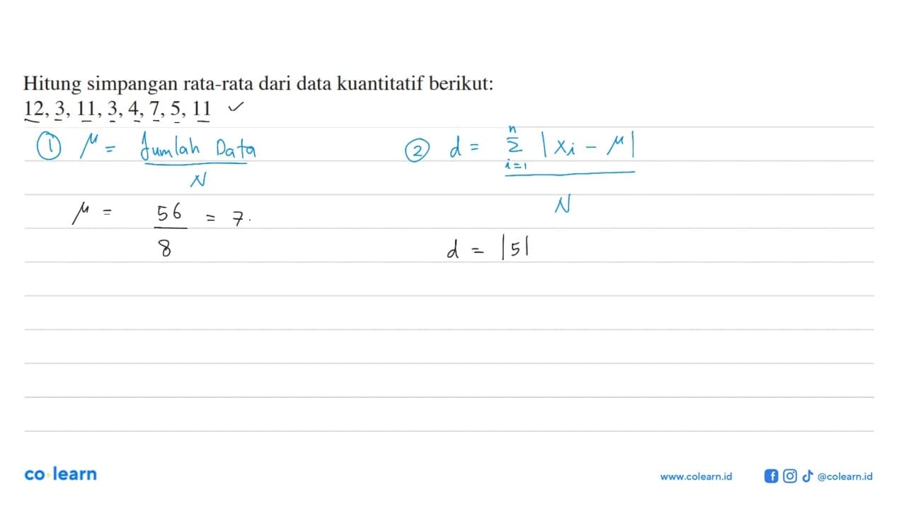 Hitung simpangan rata-rata dari data kuantitatif berikut: