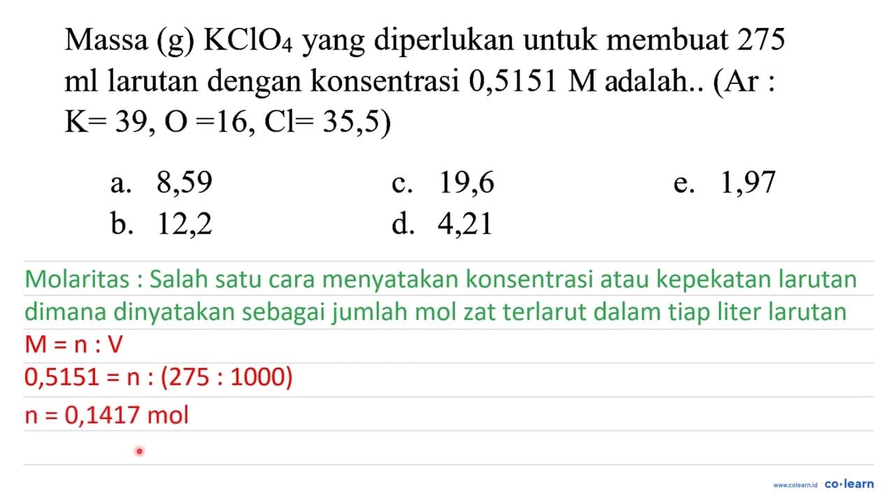 Massa (g) KClO_(4) yang diperlukan untuk membuat 275 ml