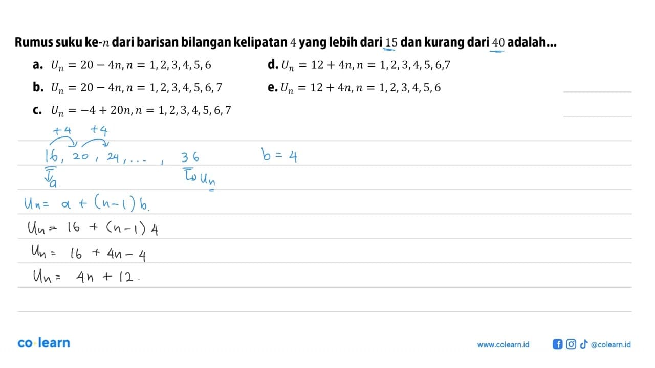 Rumus suku ke- n dari barisan bilangan kelipatan 4 yang