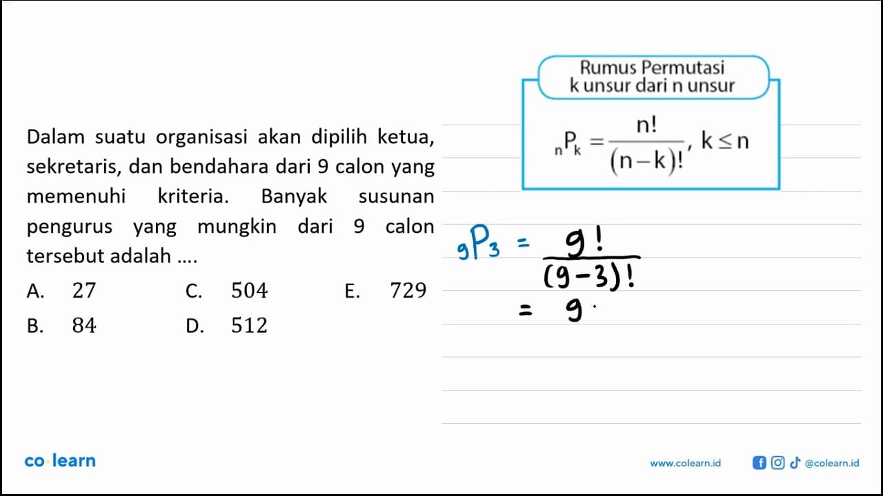 Dalam suatu organisasi akan dipilih ketua,sekretaris, dan