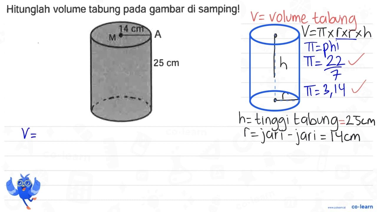 Hitunglah volume tabung pada gambar di samping!