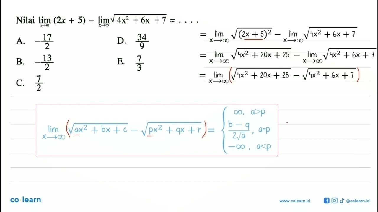 Nilai lim x->tak hingga (2 x+5)-lim x->tak hingga