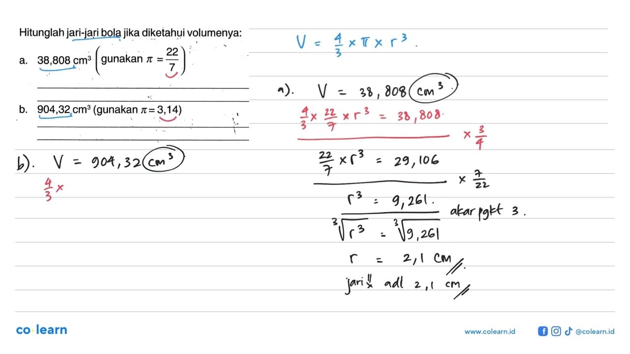 Hitunglah jari-jari bola jika diketahui volumenya: a.