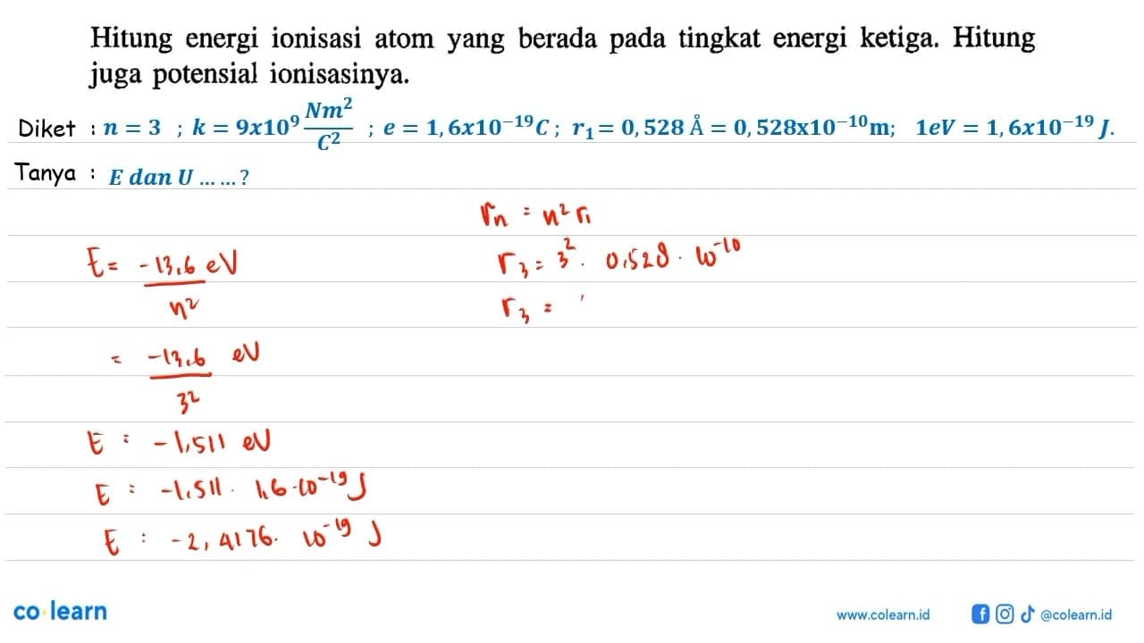 Hitung energi ionisasi atom yang berada pada tingkat energi