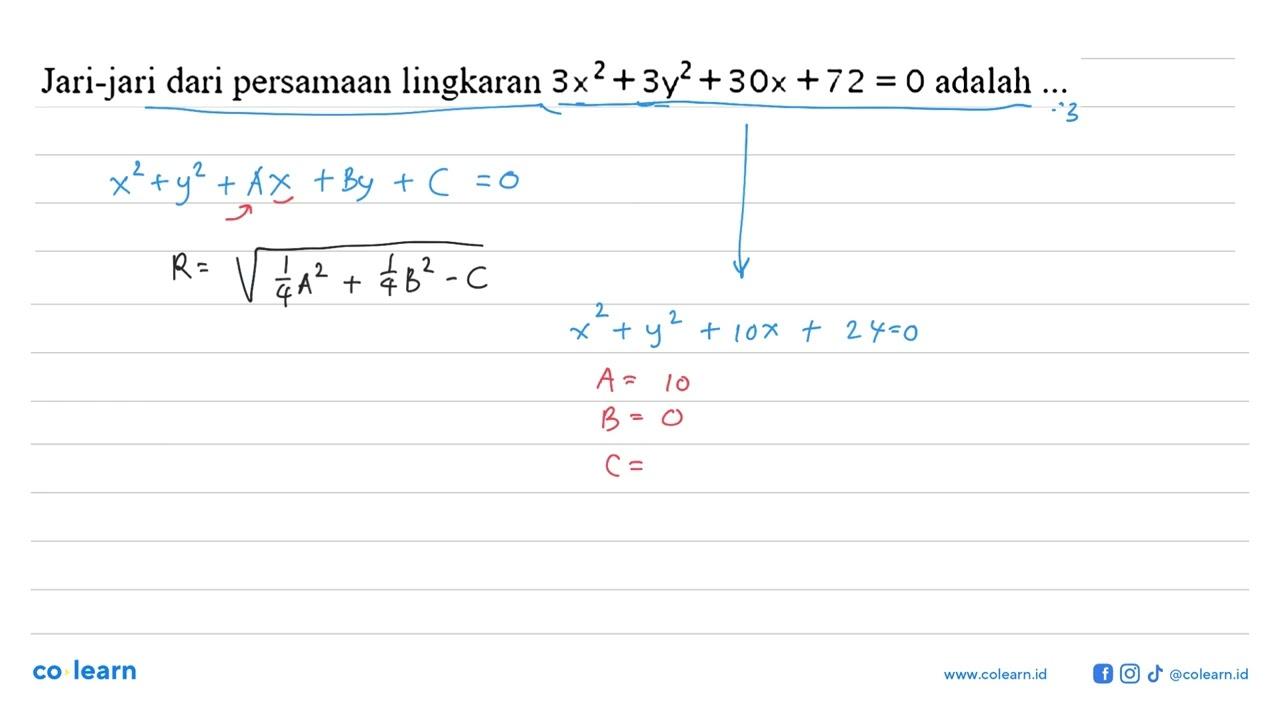 Jari-jari dari persamaan lingkaran 3x^2+3y^2+30x+72=0